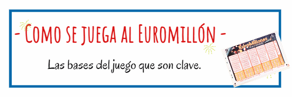 Como se juega al Euromillón