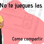 Como compartir Lotería de Navidad