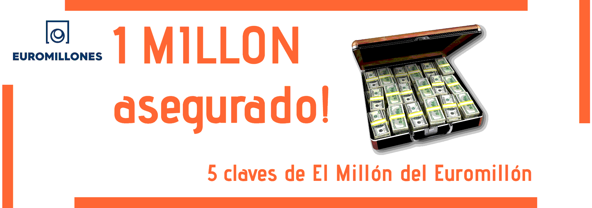 Las 5 claves de El Millón del Euromillón