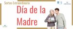 Sorteo Extraordinario del Día de la Madre 2024