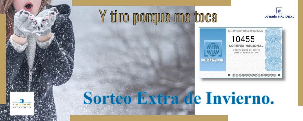 Sorteo Extraordinario de Invierno de Loteria Nacional